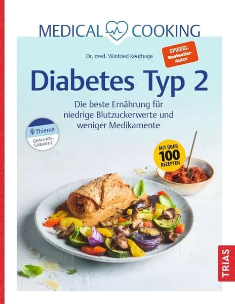 Das neue Buch: Medical Cooking Diabetes Typ 2